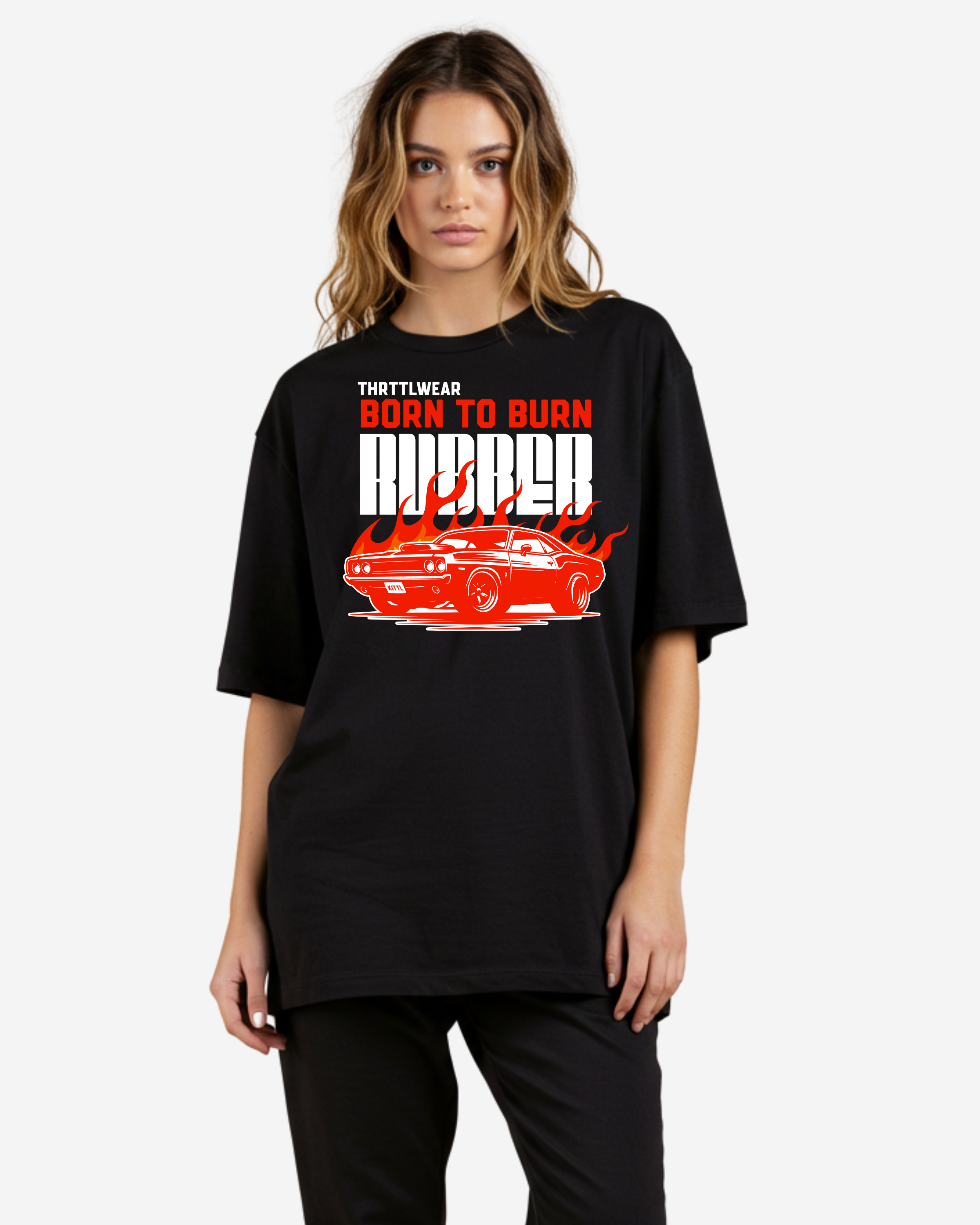 Born to Burn Rubber Oversized T-Shirt