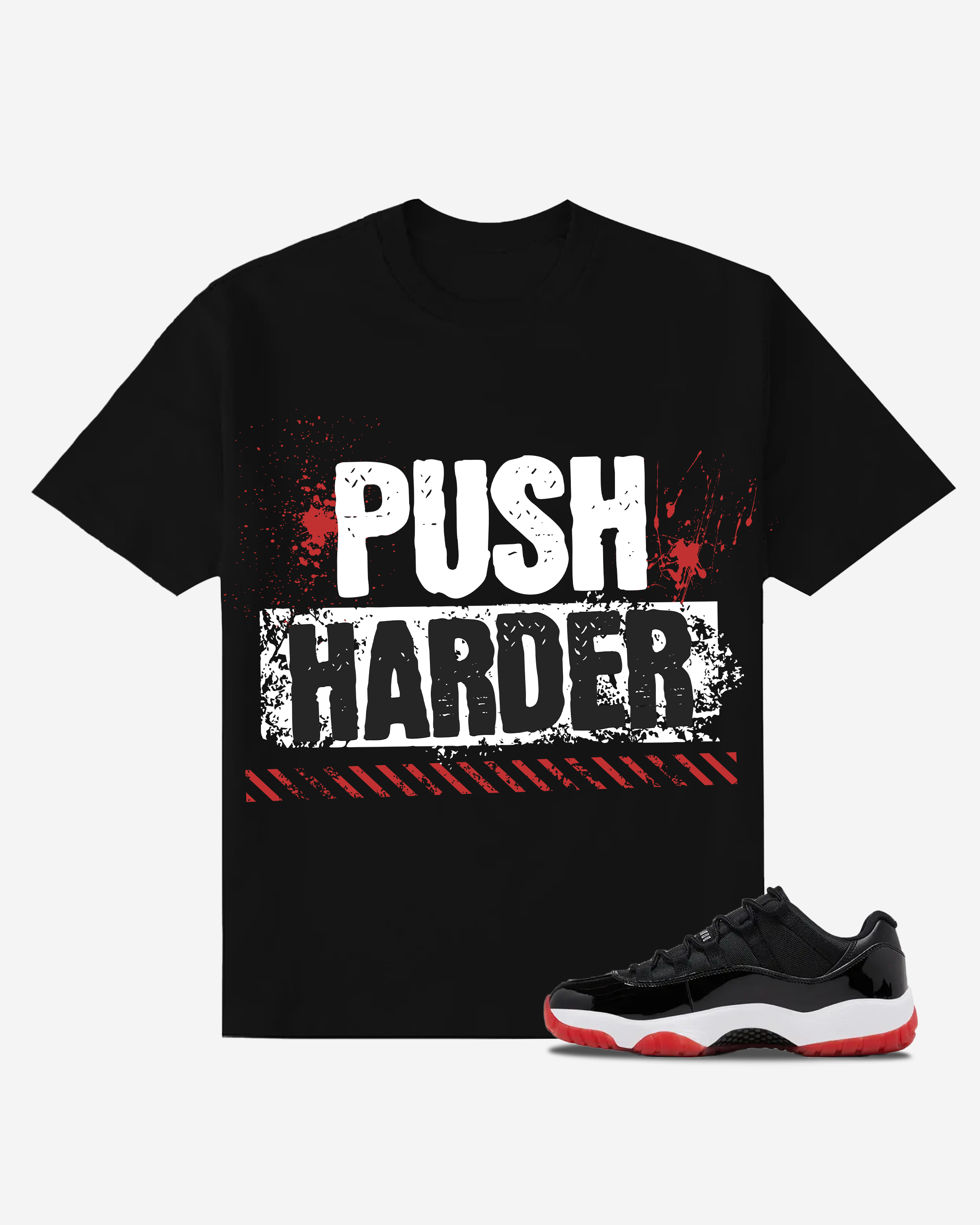 Push Harder T-Shirt