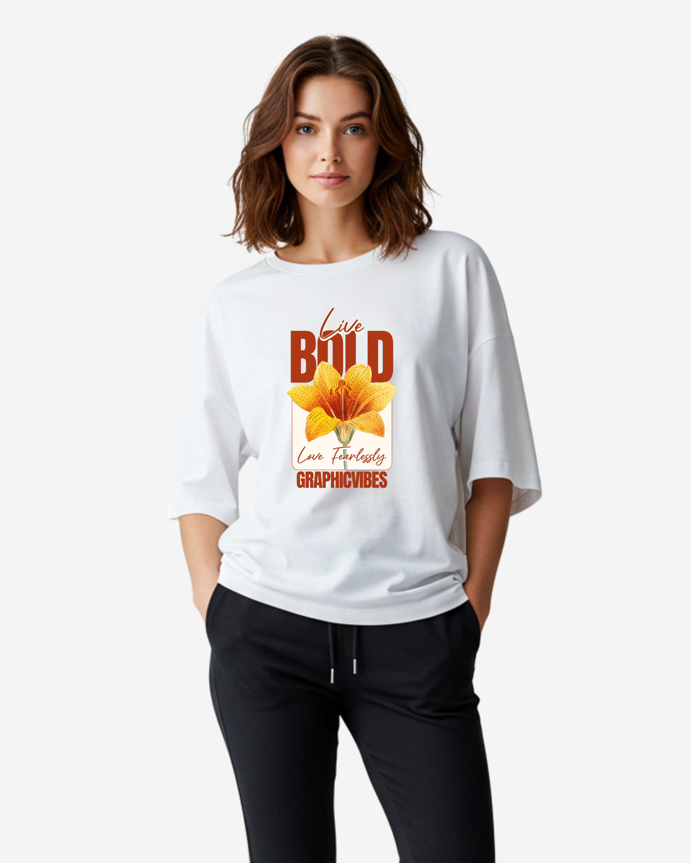 Live bold, love fearlessly Women's Oversized T-Shirt